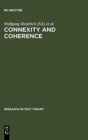 Image for Connexity and Coherence : Analysis of Text and Discourse