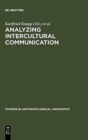 Image for Analyzing Intercultural Communication