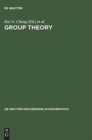 Image for Group Theory : Proceedings of the Singapore Group Theory Conference held at the National University of Singapore, June 8–19, 1987