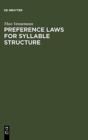 Image for Preference Laws for Syllable Structure