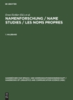 Image for Namenforschung / Name Studies / Les noms propres. 1. Halbband
