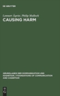 Image for Causing Harm : A Logico-Legal Study
