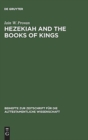 Image for Hezekiah and the Books of Kings