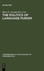 Image for The Politics of Language Purism