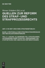 Image for Quellen zur Reform des Straf- und Strafprozessrechts, Teil 2, 1. Lesung