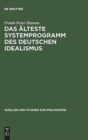 Image for Das alteste Systemprogramm des deutschen Idealismus