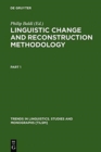 Image for Linguistic Change and Reconstruction Methodology