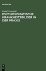 Image for Psychosomatische Krankheitsbilder in Der PRAXIS