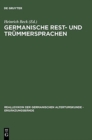 Image for Germanische Rest- Und Trummersprachen