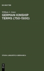Image for German Kinship Terms (750-1500) : Documentation and Analysis