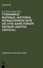 Image for Tyrannius Rufinus, Historia monachorum sive de Vita Sanctorum Patrum (Editio critica)