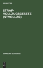 Image for Strafvollzugsgesetz (StVollzG)