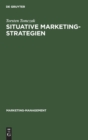 Image for Situative Marketingstrategien