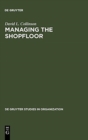 Image for Managing the Shopfloor