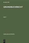 Image for Grundbuchrecht : Kommentar Zu Grundbuchordnung Und Grundbuchverfugung Einschliesslich Wohnungseigentumsgrundbuchverfugung