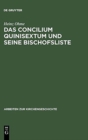 Image for Das Concilium Quinisextum Und Seine Bischofsliste