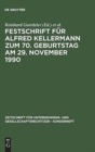 Image for Festschrift F?r Alfred Kellermann Zum 70. Geburtstag Am 29. November 1990