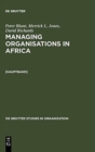 Image for Managing Organisations in Africa