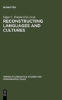 Image for Reconstructing Languages and Cultures