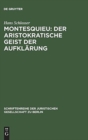 Image for Montesquieu: Der aristokratische Geist der Aufklarung