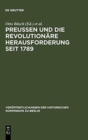 Image for Preußen Und Die Revolutionare Herausforderung Seit 1789