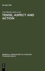 Image for Tense, Aspect and Action