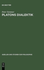 Image for Platons Dialektik : Die Fruhen Und Mittleren Dialoge