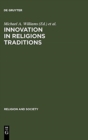 Image for Innovation in Religions Traditions