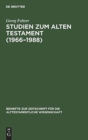 Image for Studien zum Alten Testament (1966-1988)
