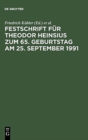 Image for Festschrift F?r Theodor Heinsius Zum 65. Geburtstag Am 25. September 1991