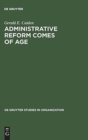 Image for Administrative Reform Comes of Age