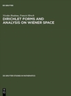Image for Dirichlet Forms and Analysis on Wiener Space