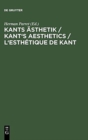Image for Kants AEsthetik / Kant&#39;s Aesthetics / L&#39;esthetique de Kant