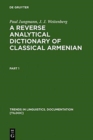 Image for A Reverse Analytical Dictionary of Classical Armenian