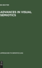 Image for Advances in Visual Semiotics : The Semiotic Web 1992-93