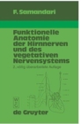 Image for Funktionelle Anatomie Der Hirnnerven Und Des Vegetativen Nervensystems F?r Mediziner Und Zahnmediziner