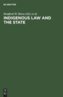Image for Indigenous law and the state