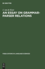 Image for An Essay on Grammar-Parser Relations