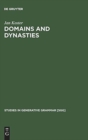 Image for Domains and Dynasties : The Radical Autonomy of Syntax