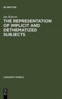 Image for The Representation of Implicit and Dethematized Subjects