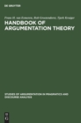 Image for Handbook of Argumentation Theory : A Critical Survey of Classical Backgrounds and Modern Studies