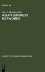 Image for Asian Business Networks