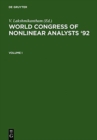 Image for World Congress of Nonlinear Analysts &#39;92 : Proceedings of the First World Congress of Nonlinear Analysts, Tampa, Florida, August 19-26, 1992