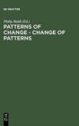 Image for Patterns of Change - Change of Patterns