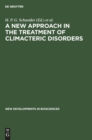 Image for A New Approach in the Treatment of Climacteric Disorders