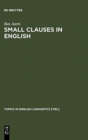 Image for Small Clauses in English