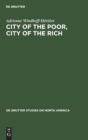 Image for City of the Poor, City of the Rich