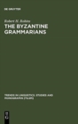 Image for The Byzantine Grammarians
