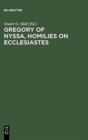 Image for Gregory of Nyssa, Homilies on Ecclesiastes