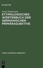 Image for Etymologisches W?rterbuch Der Germanischen Prim?radjektive